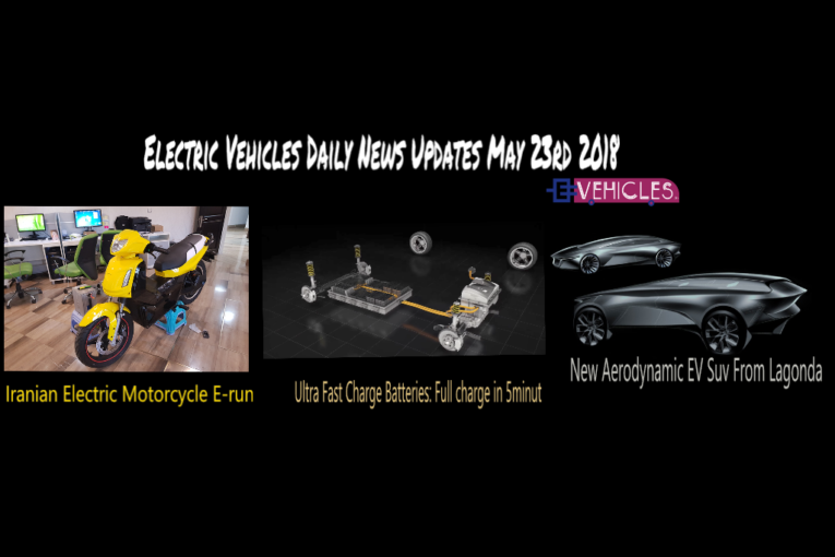 Electric Vehicles Daily News Updates May 23rd 2018