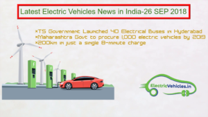 Latest Electric Vehicles News in India-26 SEP 2018