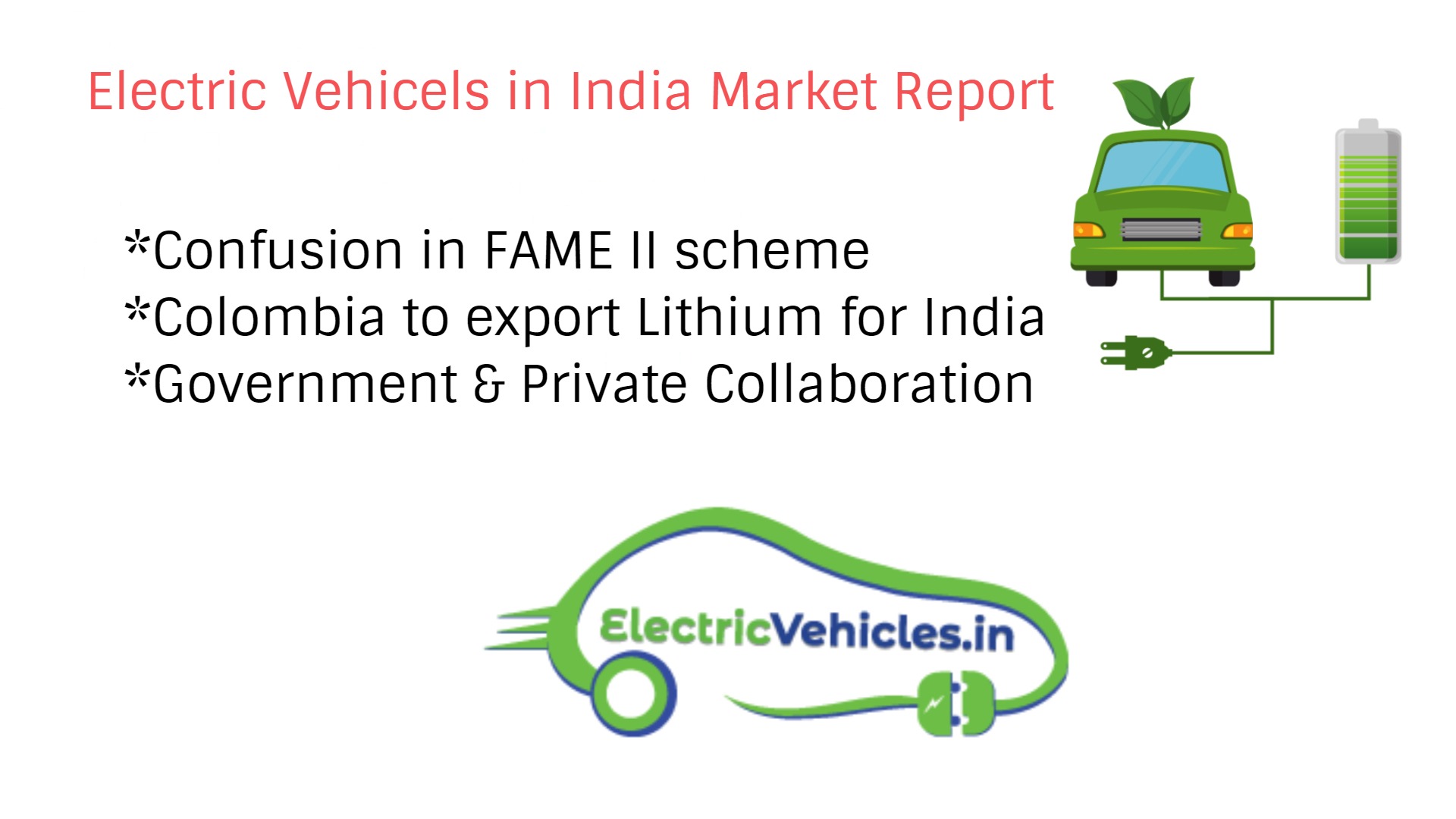 Electric Vehicles in India Market Report
