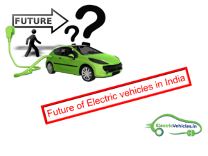 future of electric vehicles in india