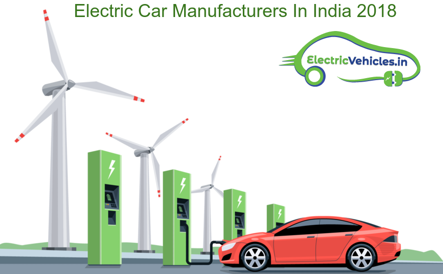 Electric Car Manufacturers In India 2018