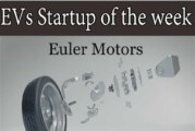 EVs startup of the week-Euler Motors