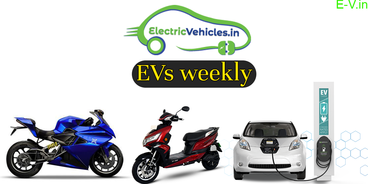 Electric Vehicles Weekly