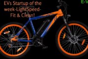 EVs Startup of the week-LightSpeed- Fit & Clean!