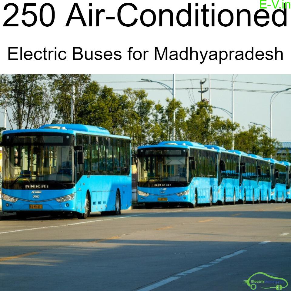 250 Electric Buses for three cities in Madhya Pradesh