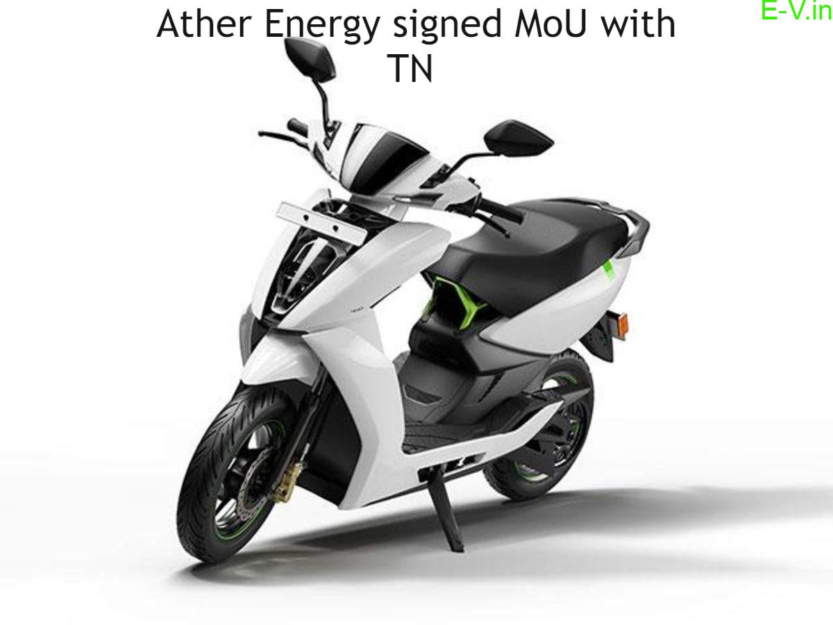 Ather Energy signed MoU with TN