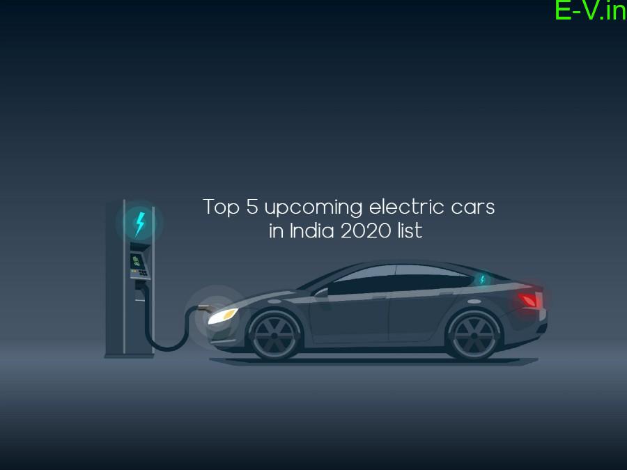 Top 5 upcoming electric cars in India 2020 list 