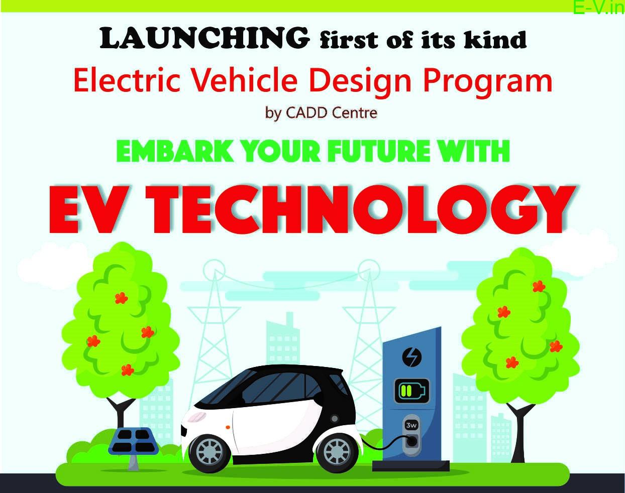 CADD Centre to launch electric vehicles technology courses Promoting