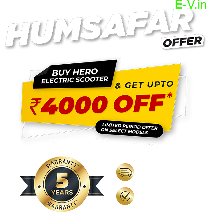 Hero Electric Humsafar offer giving discount of 4k 5 yrs of