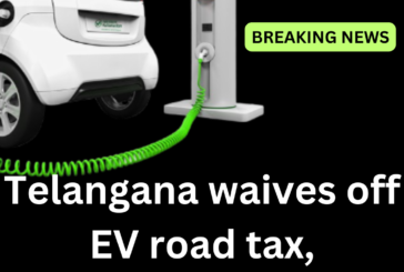 Telangana Joins the EV Revolution: Road Tax and Registration Fees Waived