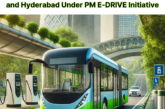 India’s Electric Revolution: The Rise of E-Buses Under PM E-DRIVE