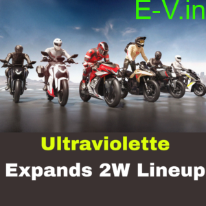 Ultraviolette Expands 2W Lineup