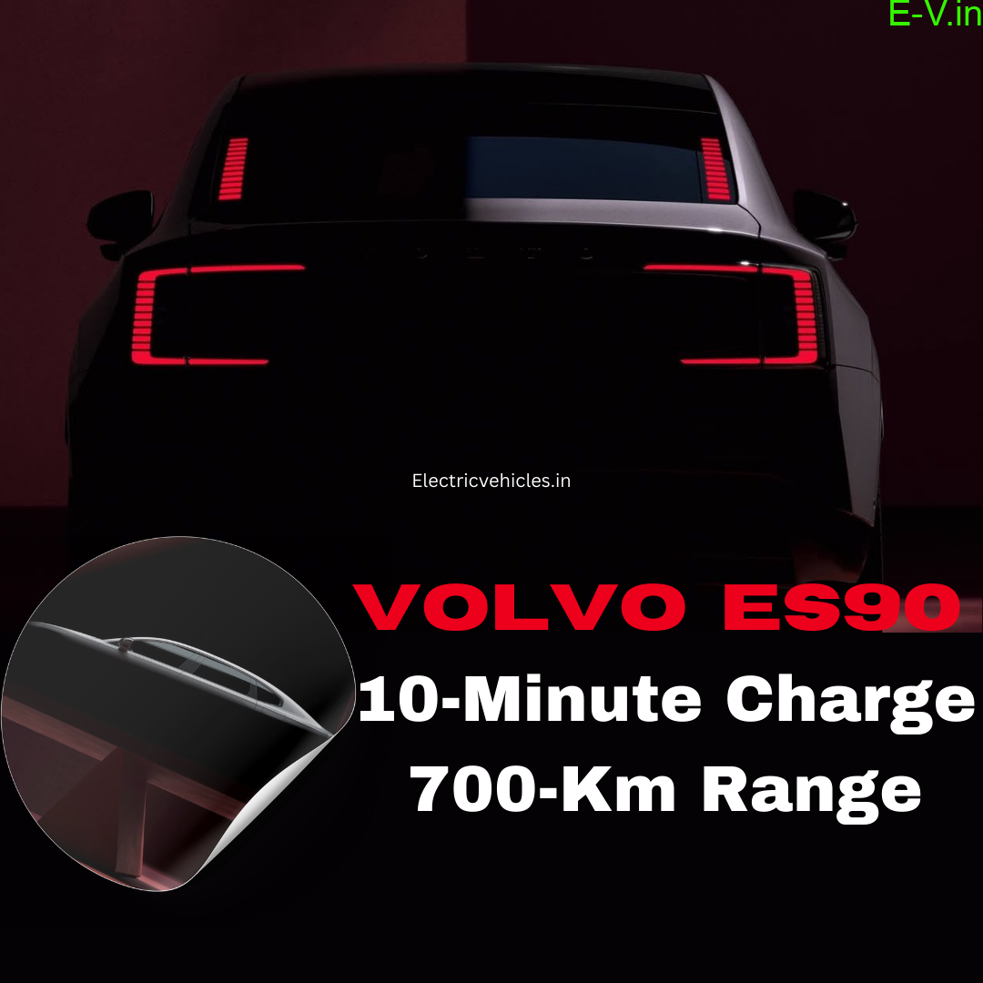Volvo ES90 10-Minute Charge 700-Km Range