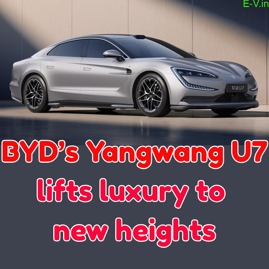BYD’s Yangwang U7 lifts luxury to new heights