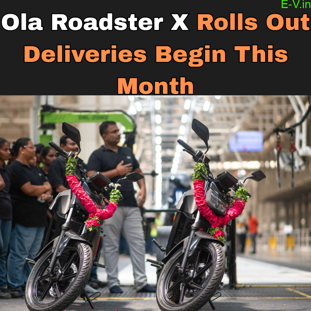 Ola Roadster X Rolls Out – Deliveries Begin This Month