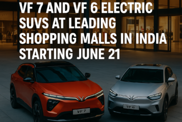 VinFast to Showcase VF 7 and VF 6 Electric SUVs Across 11 Indian Cities Starting June 21
