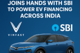 VinFast India Joins Hands with SBI to Power EV Financing Across the Country