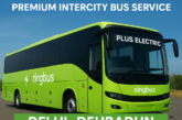 Zingbus Launches Plus Electric Premium Intercity Bus Service on Delhi–Dehradun Route